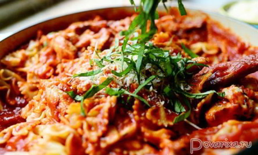 Рецепт курицы с фарфалле